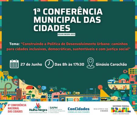 Município sedia 1ª Conferência das Cidades