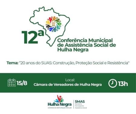 Prefeitura de Hulha Negra promove a 12ª Conferência Municipal de Assistência Social